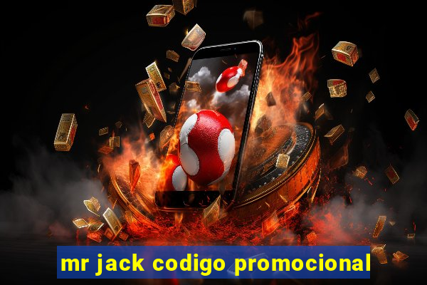 mr jack codigo promocional